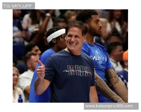 库班回忆交易往事感慨若当初表现更佳或许不会失去他